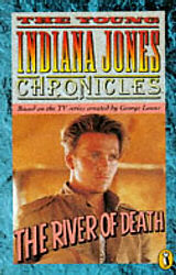 The Young Indiana Jones Chronicles - The River of Death