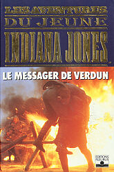 Les Aventures du Jeune Indiana Jones - Le messager de Verdun