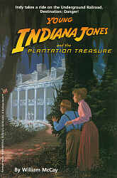 Young Indiana Jones and the Plantation Treasure